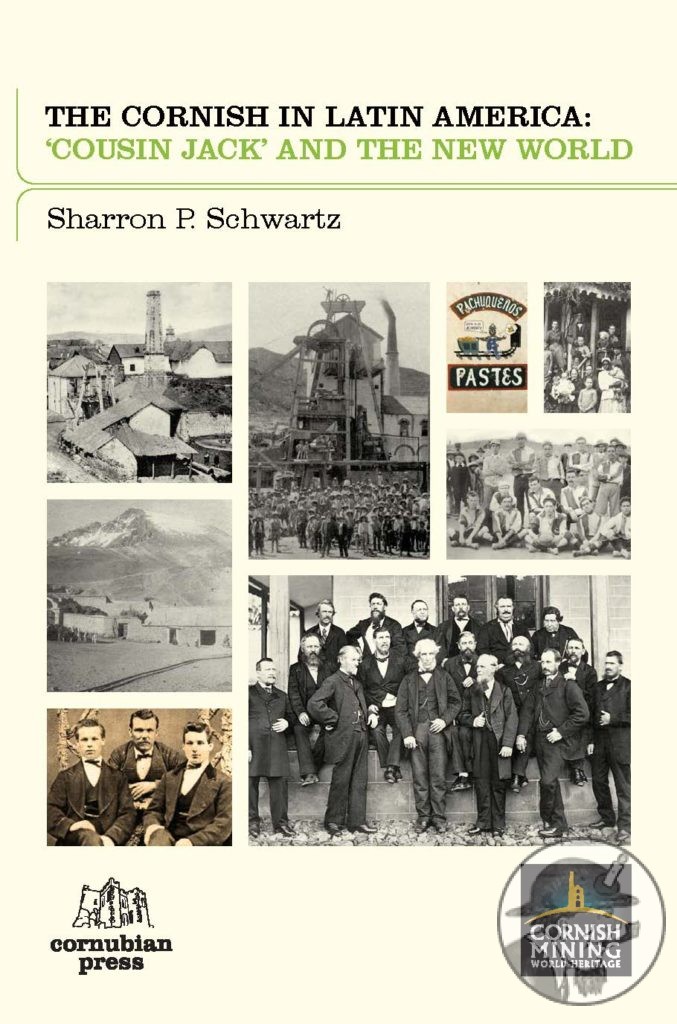 Cornish migration to Latin America. Cousin Jack and 'Little Cornwalls'
