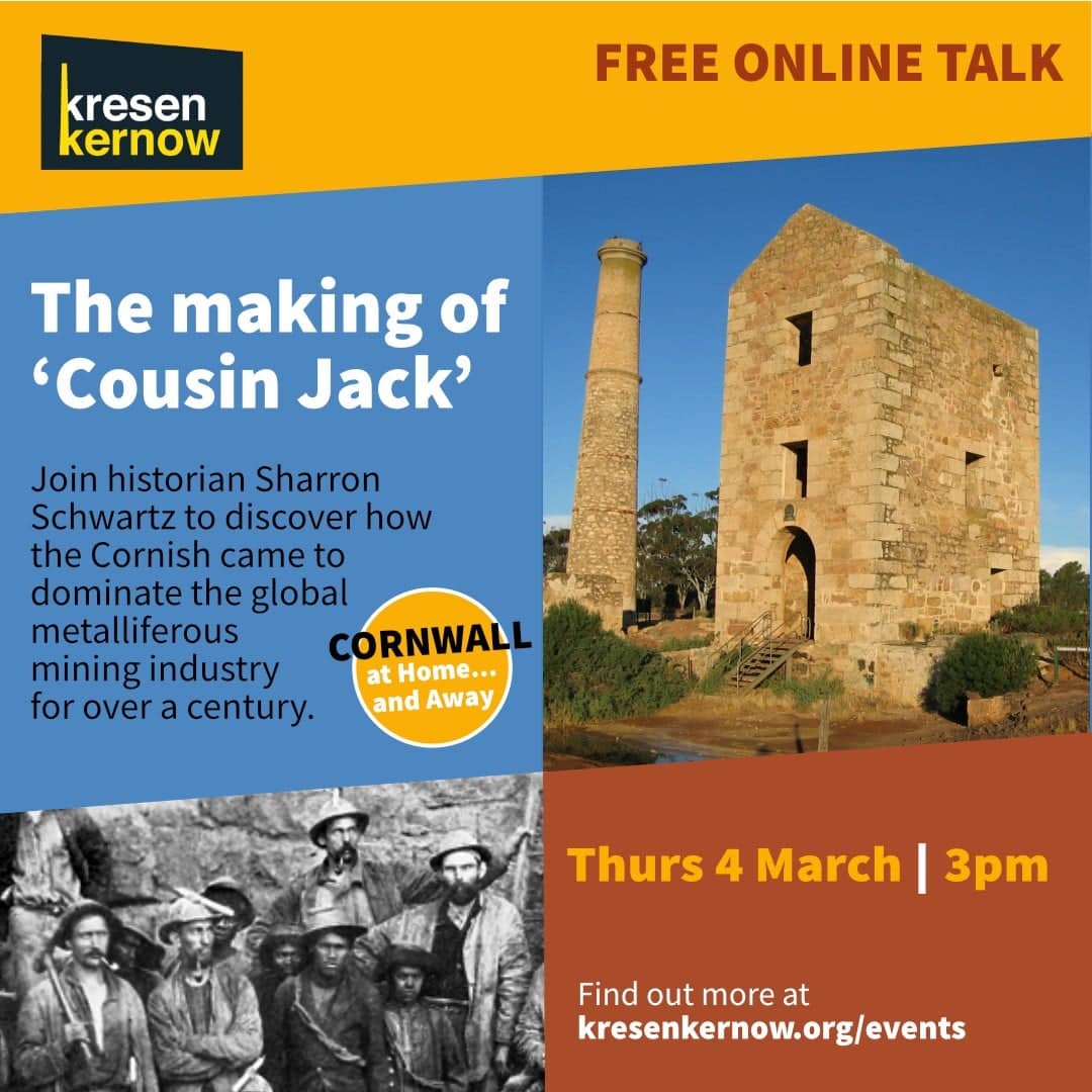 Kresen Kernow talk on Cousin Jack by Sharron Schwartz