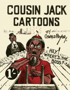 Cartoon satirising the cult of Cousin Jack in Australia